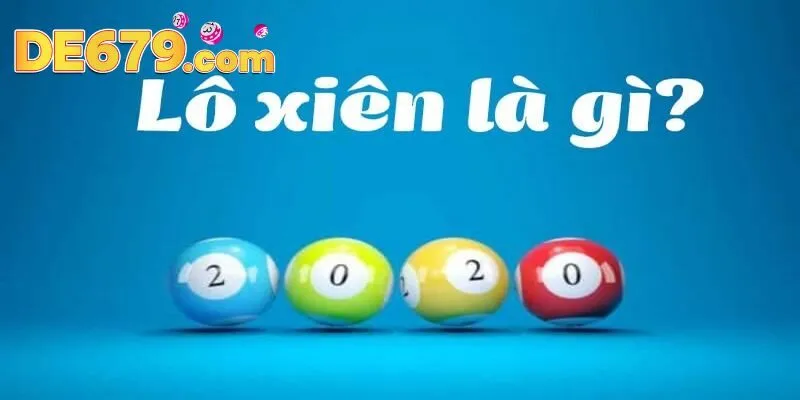 Tìm hiểu về lô đề xiên